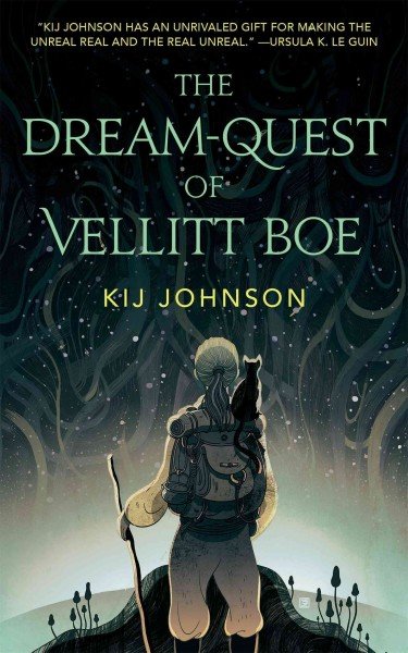 the dream quest of vellitt boe by kij johnson